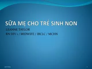 SỮA MẸ CHO TRẺ SINH NON