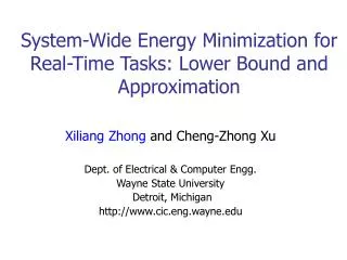 System-Wide Energy Minimization for Real-Time Tasks: Lower Bound and Approximation