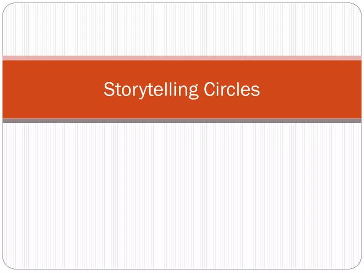 storytelling circles