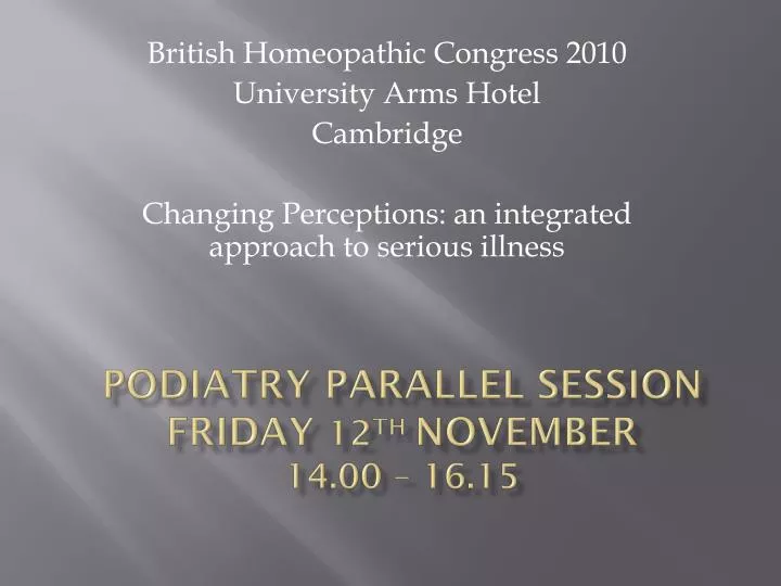podiatry parallel session friday 12 th november 14 00 16 15