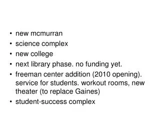 new mcmurran science complex new college next library phase. no funding yet.