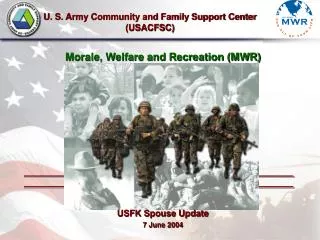 Morale, Welfare and Recreation (MWR)