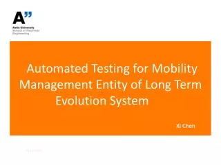 Automated Testing for Mobility Management Entity of Long Term Evolution System