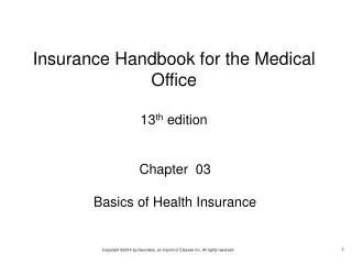 Chapter 03 Basics of Health Insurance
