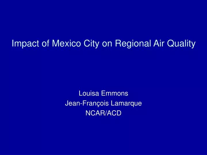 impact of mexico city on regional air quality