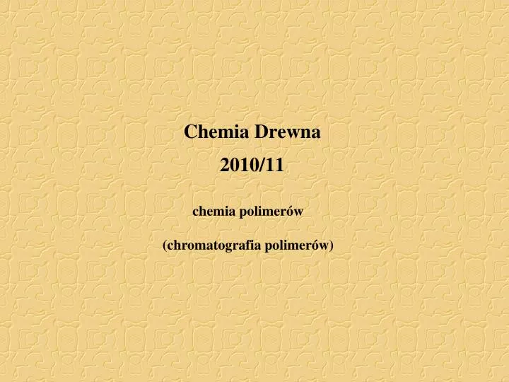 chemia drewna 2010 11