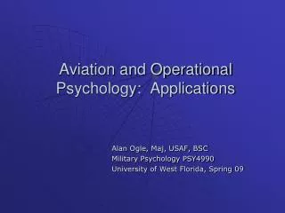 Aviation and Operational Psychology: Applications
