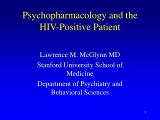 Psychopharmacology and the HIV-Positive Patient