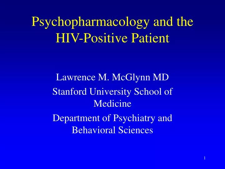 psychopharmacology and the hiv positive patient