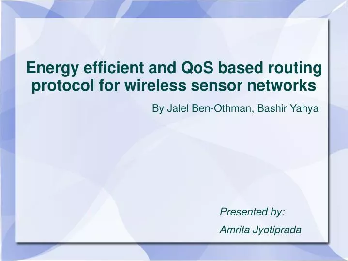 energy efficient and qos based routing protocol for wireless sensor networks