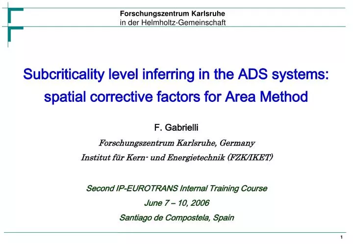 subcriticality level inferring in the ads systems spatial corrective factors for area method