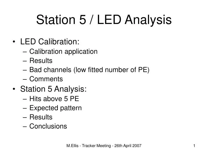 station 5 led analysis