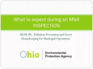 What to expect during an MS4 INSPECTION