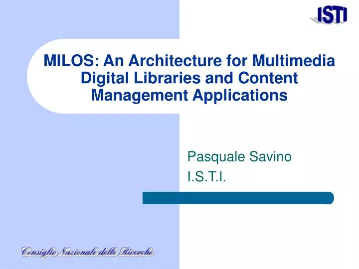 milos an architecture for multimedia digital libraries and content management applications