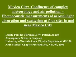 Lupita Paredes-Miranda &amp; W. Patrick Arnott Atmospheric Sciences Program