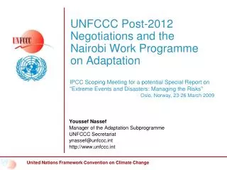 UNFCCC Post-2012 Negotiations and the Nairobi Work Programme on Adaptation