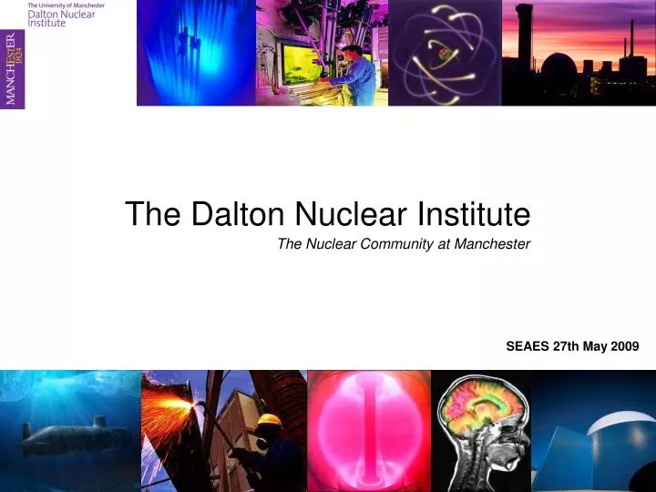 the dalton nuclear institute
