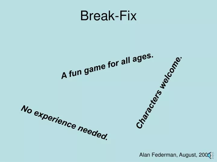 break fix