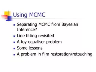 Using MCMC