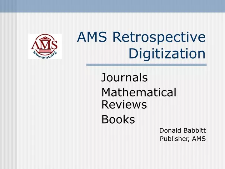 ams retrospective digitization