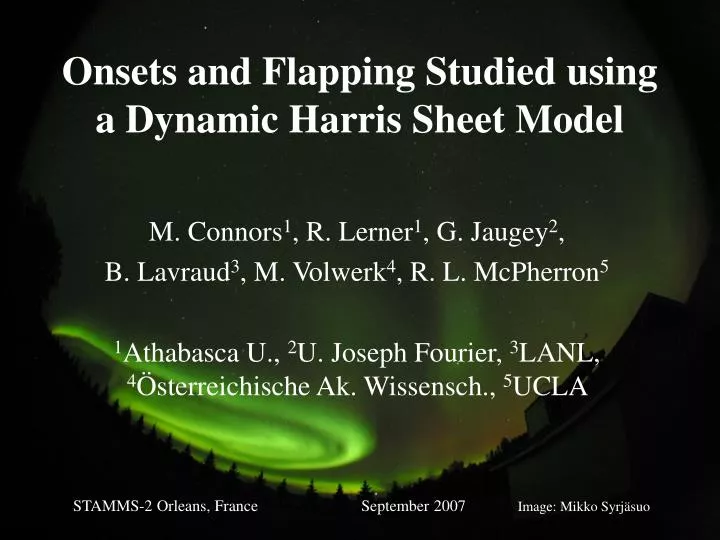 onsets and flapping studied using a dynamic harris sheet model