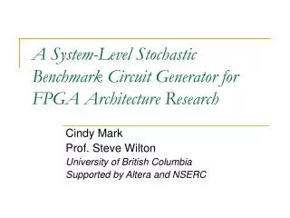 A System-Level Stochastic Benchmark Circuit Generator for FPGA Architecture Research