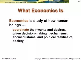 What Economics Is