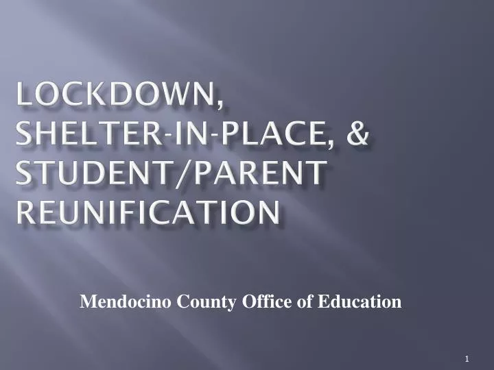 lockdown shelter in place student parent reunification