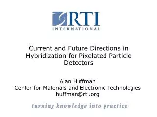 Current and Future Directions in Hybridization for Pixelated Particle Detectors