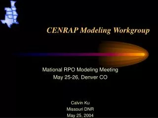 CENRAP Modeling Workgroup
