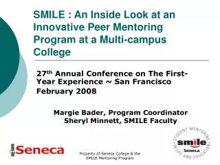 SMILE : An Inside Look at an Innovative Peer Mentoring Program at a Multi-campus College