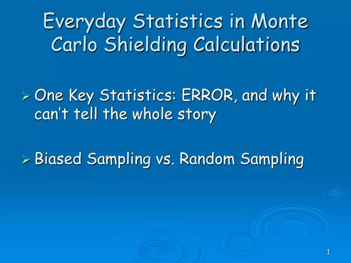 everyday statistics in monte carlo shielding calculations