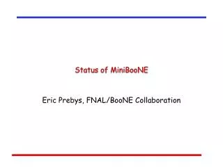 Status of MiniBooNE