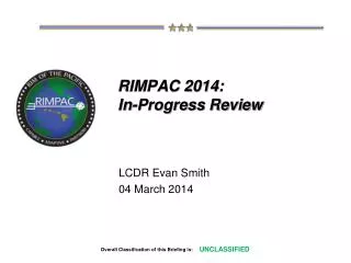 RIMPAC 2014: In-Progress Review