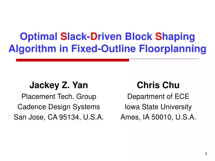 optimal s lack d riven block s haping algorithm in fixed outline floorplanning