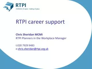 RTPI career support Chris Sheridan MCMI RTPI Planners in the Workplace Manager