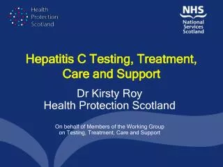 Hepatitis C Testing, Treatment, Care and Support