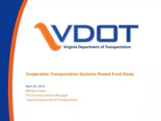 Cooperative Transportation Systems Pooled Fund Study