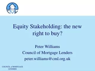 Equity Stakeholding: the new right to buy?