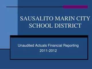 SAUSALITO MARIN CITY SCHOOL DISTRICT