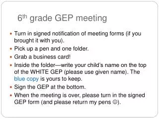 6 th grade GEP meeting