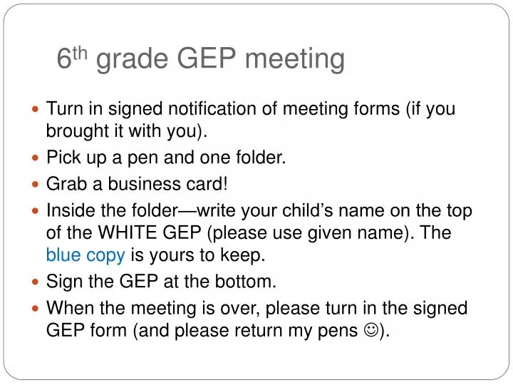 6 th grade gep meeting