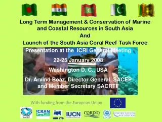 Long Term Management &amp; Conservation of Marine and Coastal Resources in South Asia And