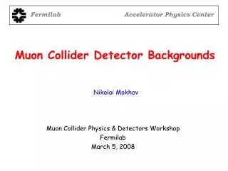 Muon Collider Detector Backgrounds