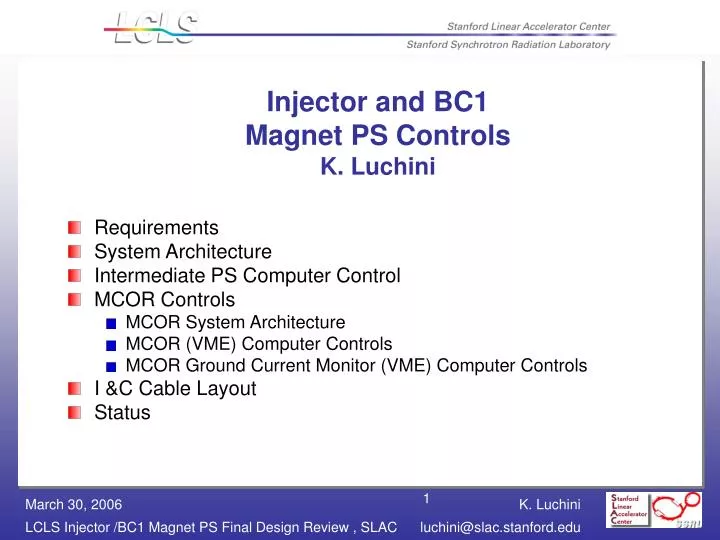injector and bc1 magnet ps controls k luchini