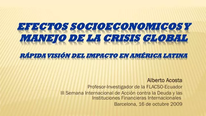 efectos socioeconomicos y manejo de la crisis global r pida visi n del impacto en am rica latina