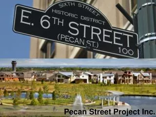 Pecan Street Project Inc.