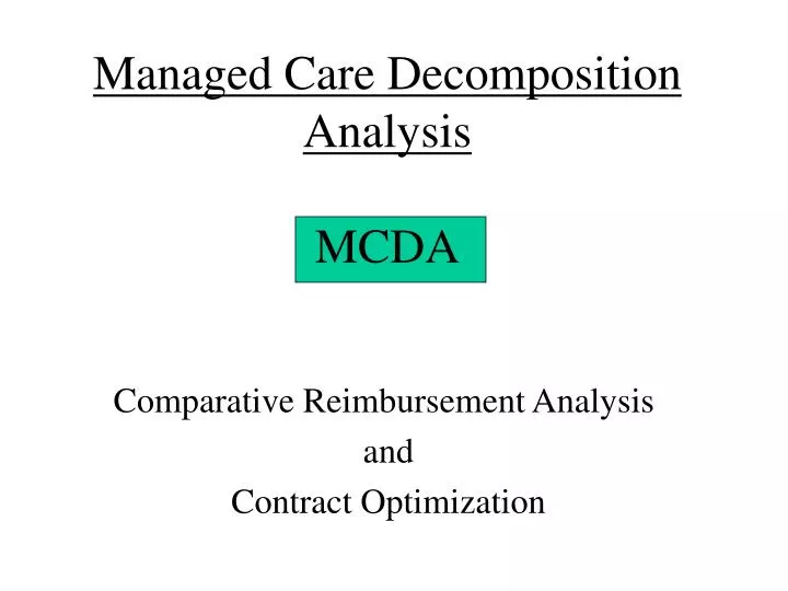 managed care decomposition analysis mcda