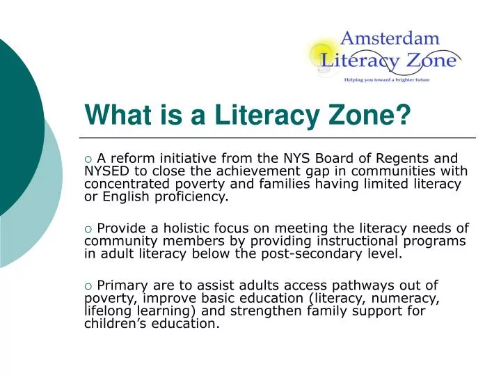 what is a literacy zone