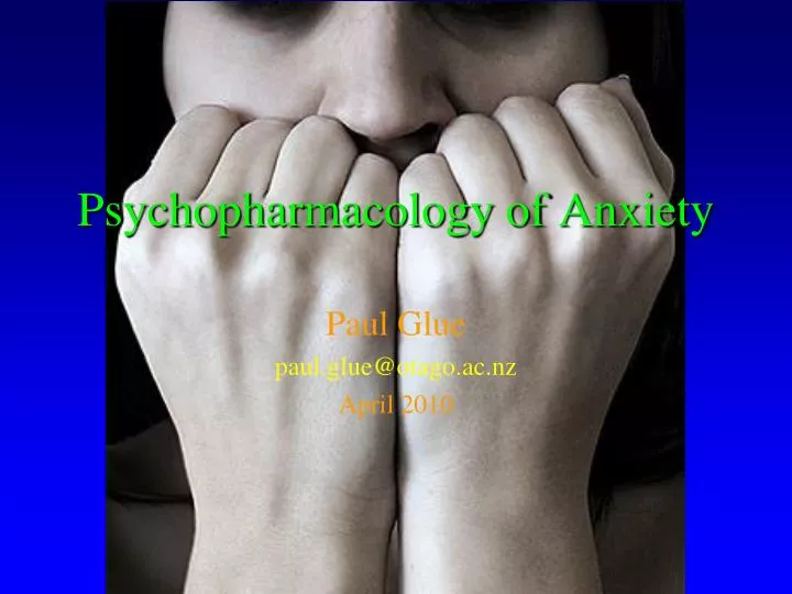 psychopharmacology of anxiety